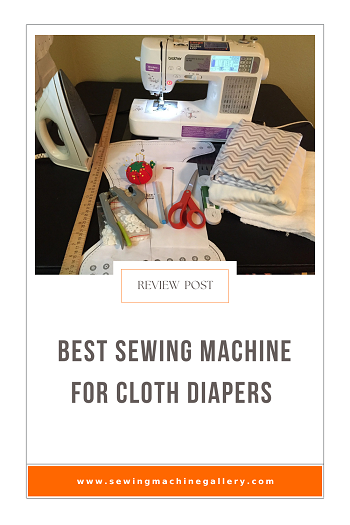 5 Best Sewing Machines for Cloth Diapers, 2024 Updated