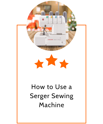 How to Use a Serger Sewing Machine