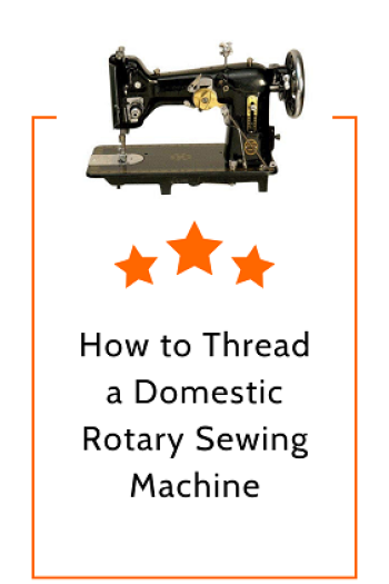 How to Thread a Domestic Rotary Sewing Machine