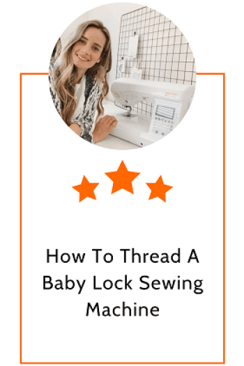 How To Thread A Baby Lock Sewing Machine
