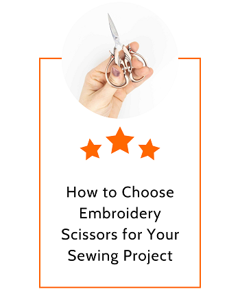 How to Choose Embroidery Scissors for Your Sewing Project