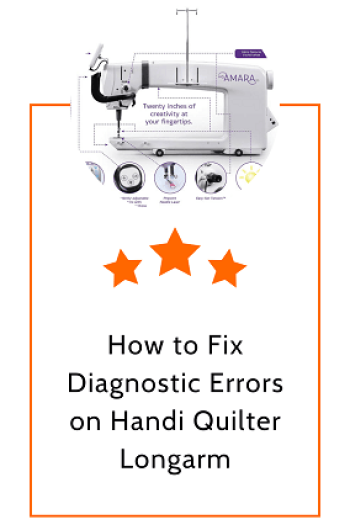 How to Fix Diagnostic Errors on Handi Quilter Longarm