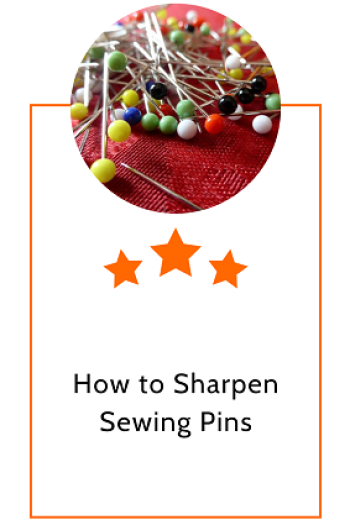 How to Sharpen Sewing Pins