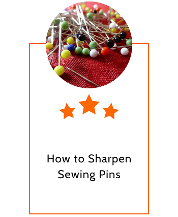 How to Sharpen Sewing Pins