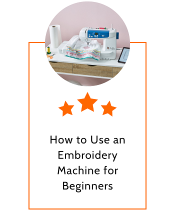 How to Use an Embroidery Machine for Beginners