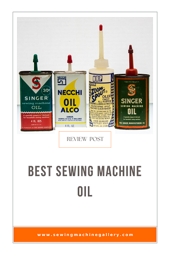 Best Sewing Machine Oil