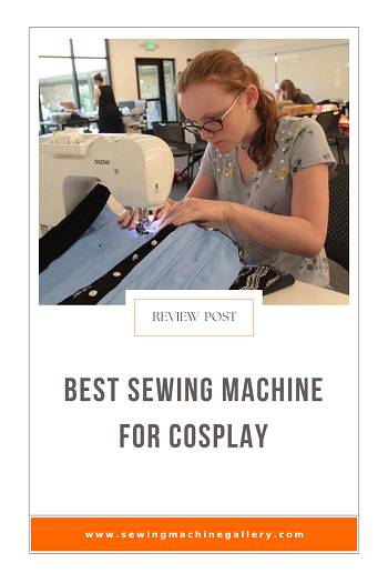 10 Best Sewing Machines for Cosplay (Nov. Update) 2023