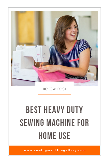 The Best Heavy Duty Sewing Machine For Home Use