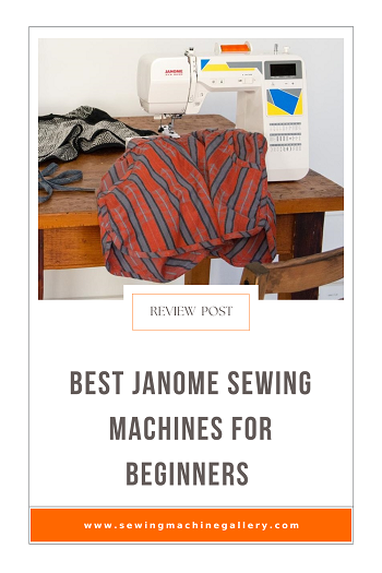 5 Best Janome Sewing Machines for Beginners in 2024