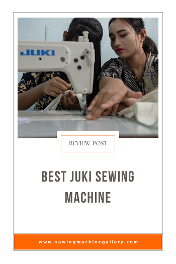 best Juki Sewing Machine