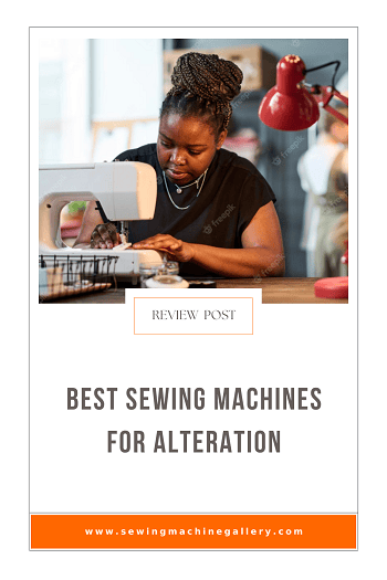 5 Best Sewing Machines for Alterations (Sept. Update) 2023