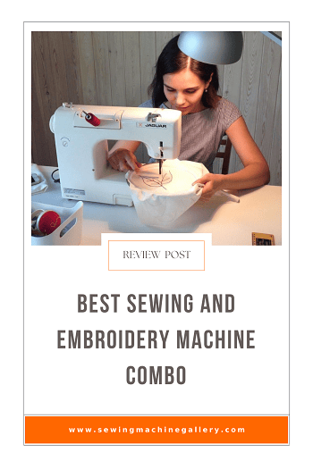 Best Sewing & Embroidery Machine Combo