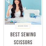 Best Sewing Scissors
