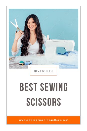 Best Sewing Scissors